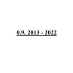 0.9, 2013 - 2022