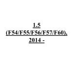 1.5 (F54/F55/F56/F57/F60), 2014 -