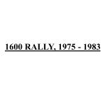 1600 RALLY, 1975 - 1983