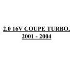 2.0 16V COUPE TURBO, 2001 - 2004