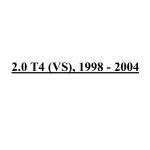 2.0 T4 (VS), 1998 - 2004