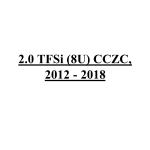 2.0 TFSi (8U) CCZC, 2012 - 2018