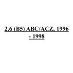 2.6 (B5) ABC/ACZ, 1996 - 1998