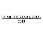 35 2.0 TDi (2E/2F), 2012 - 2015