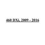 460 DXi, 2009 - 2016